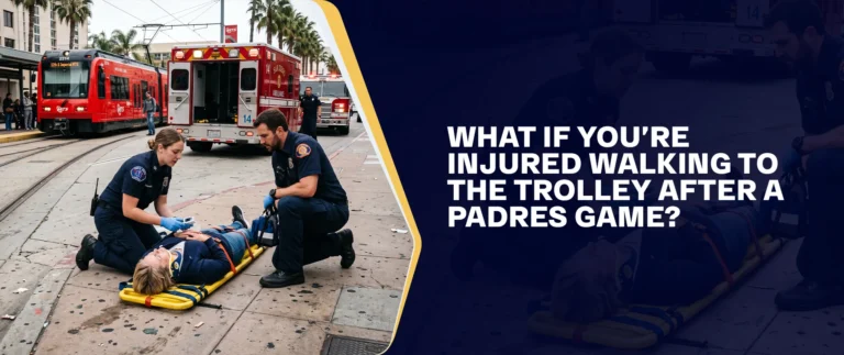 What If You’re Injured Walking to the Trolley After a Padres Game