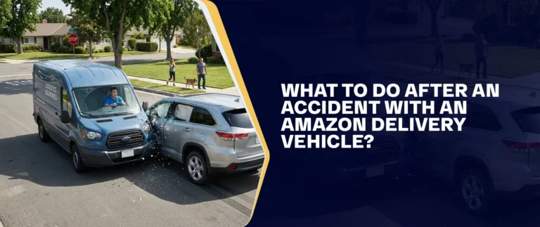 What To Do After An Accident With An Amazon Delivery Vehicle