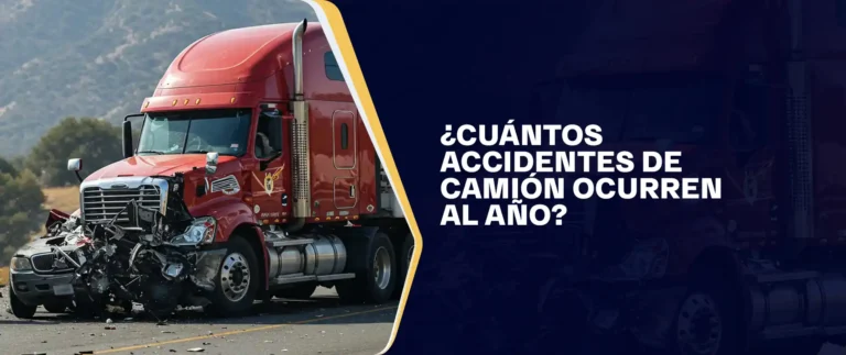 ¿Cuántos Accidentes De Camión Ocurren Al Año