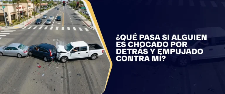 ¿Qué Pasa Si Alguien Es Chocado Por Detrás Y Empujado Contra Mí_