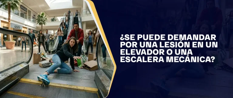 ¿Se Puede Demandar Por Una Lesión En Un Elevador O Una Escalera Mecánica?