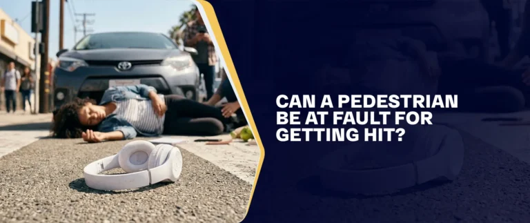 Can A Pedestrian Be At Fault For Getting Hit