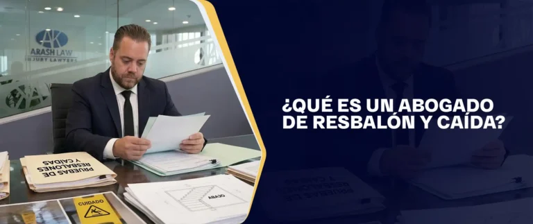 ¿Qué Es Un Abogado De Resbalón Y Caída?