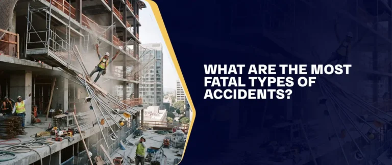 What Are The Most Fatal Types Of Accidents?