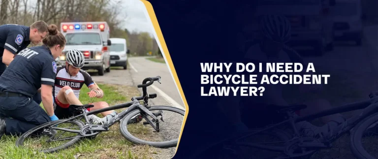 Why Do I Need A Bicycle Accident Lawyer?