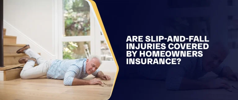 Are Slip-And-Fall Injuries Covered By Homeowners Insurance