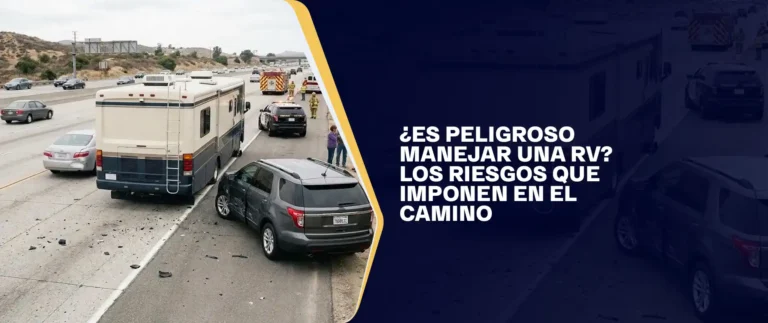 Es Peligroso Manejar Una RV Los Riesgos Que Imponen En El Camino