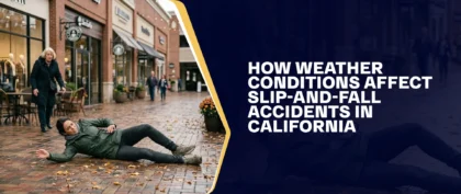 How Weather Conditions Affect Slip-And-Fall Accidents In California
