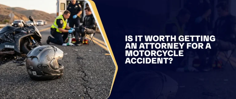 Is It Worth Getting An Attorney For A Motorcycle Accident