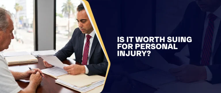 Is It Worth Suing For Personal Injury