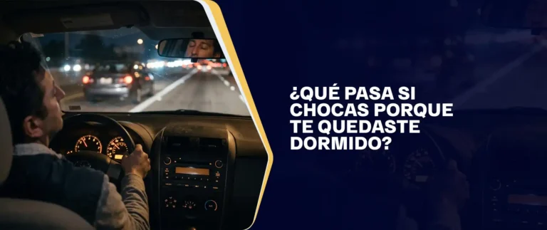 ¿Qué Pasa Si Chocas Porque Te Quedaste Dormido?