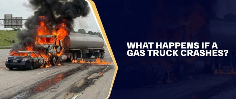 What Happens If A Gas Truck Crashes