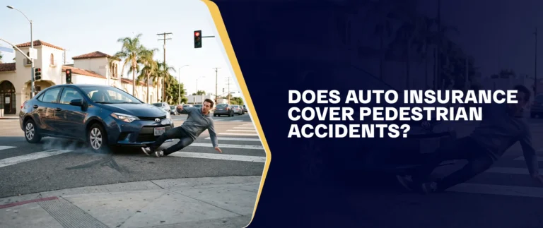 Does Auto Insurance Cover Pedestrian Accidents