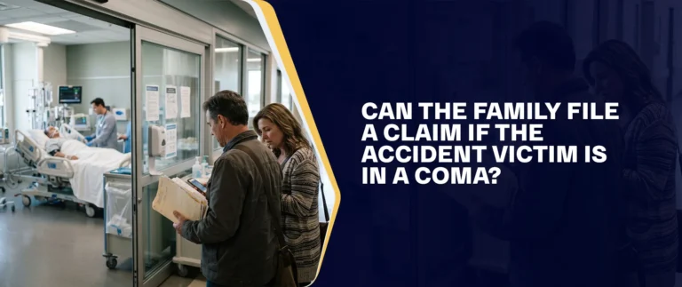 Can the Family File a Claim If the Accident Victim Is in a Coma