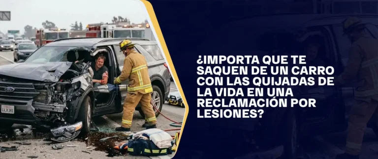 ¿Importa que te Saquen de un Carro con las Quijadas de la Vida en una Reclamación por Lesiones?