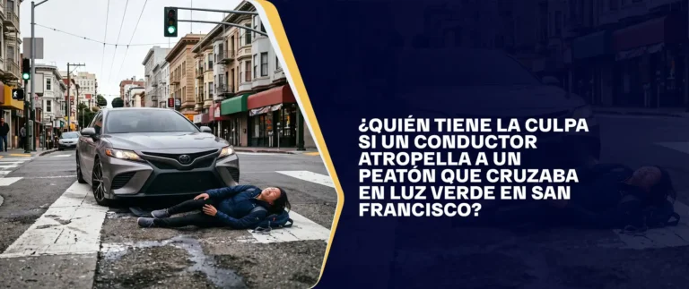 ¿Quién Tiene la Culpa Si un Conductor Atropella a un Peatón Que Cruzaba en Luz Verde en San Francisco?