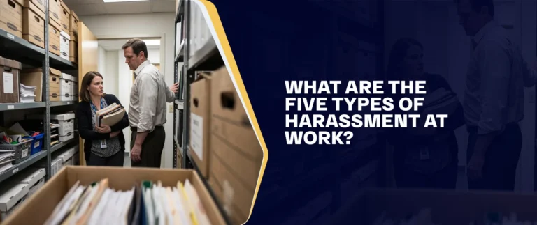 What Are the Five Types of Harassment at Work?