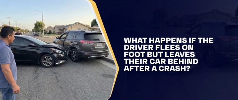 What Happens If the Driver Flees on Foot but Leaves Their Car Behind After a Crash