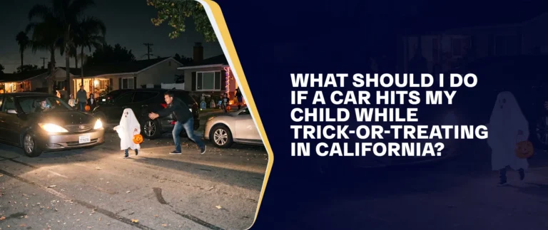 What Should I Do If a Car Hits My Child While Trick-or-Treating in California